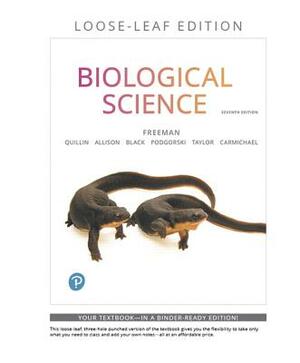 Biological Science, Loose-Leaf Plus Mastering Biology with Etext -- Access Card Package [With Access Code] by Lizabeth Allison, Scott Freeman, Kim Quillin