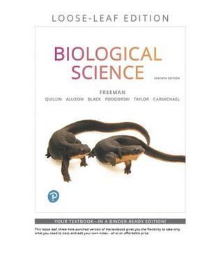 Biological Science, Loose-Leaf Plus Mastering Biology with Etext -- Access Card Package [With Access Code] by Scott Freeman, Kim Quillin, Lizabeth Allison