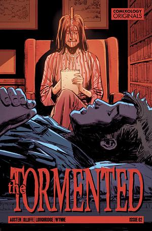 The Tormented (Comixology Originals) #2 by Chuck Austen