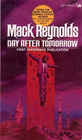 Day after Tomorrow by Mack Reynolds