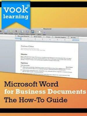 Microsoft Word for Business Documents: The How-To Guide by Vook