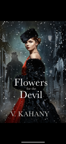 Flowers For The Devil: A Dark Victorian Romance by Vlad Kahany