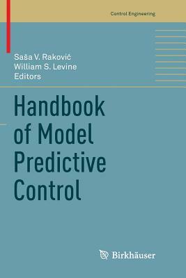 Handbook of Model Predictive Control by 