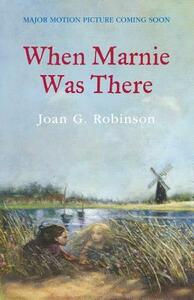 When Marnie Was There by Joan G. Robinson