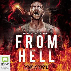 From Hell by Greig Beck