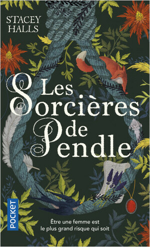 Les Sorcières de Pendle by Stacey Halls