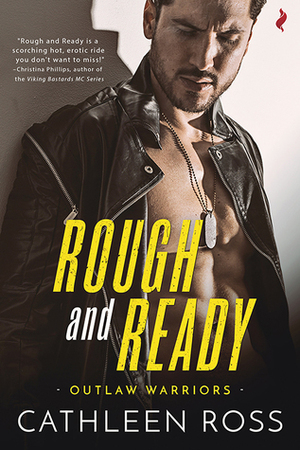 Rough and Ready by Cathleen Ross