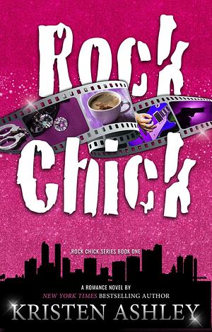 Rock Chick by Kristen Ashley