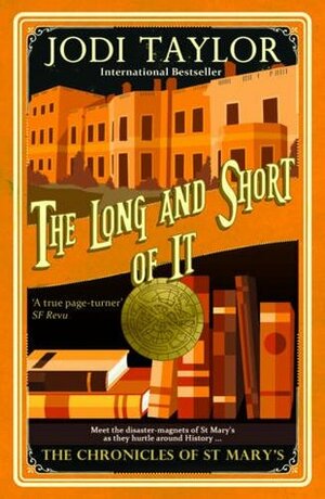 The Long and Short of It by Jodi Taylor