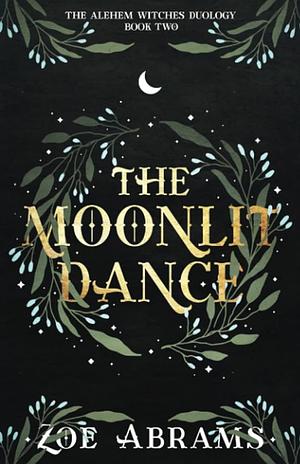 The Moonlit Dance by Zoe Abrams