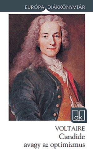 Candide avagy az optimizmus by Voltaire