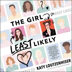 The Girl Least Likely by Katy Loutzenhiser