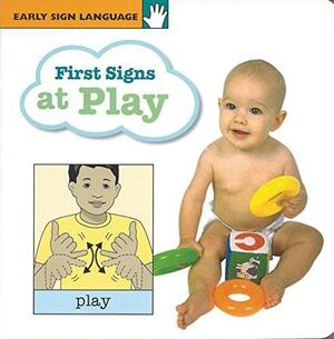 First Signs At Play Board Book by Kathy Kifer