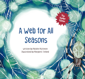 A Web for All Seasons by Natalie McKinnon