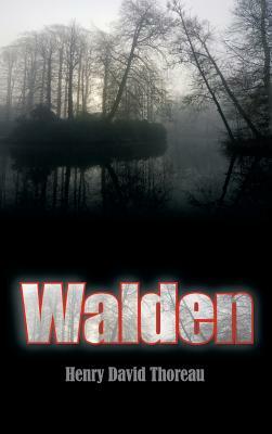 Walden by Henry David Thoreau