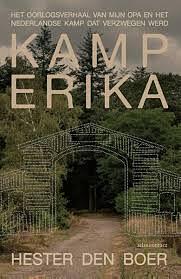 Kamp Erika by Hester den Boer