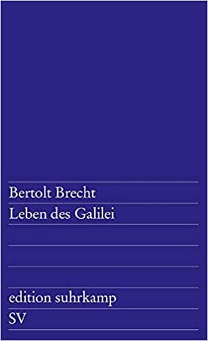 Leben des Galilei by Bertolt Brecht