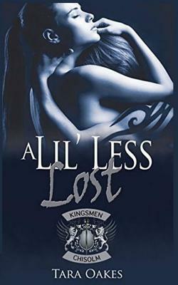 A lil less lost by Tara Oakes