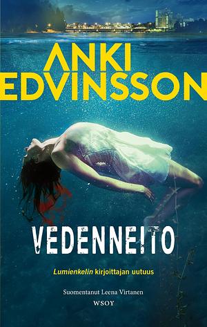 Vedenneito by Anki Edvinsson, Leena Virtanen