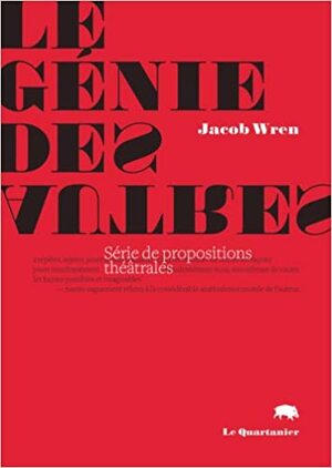 Génie des autres by Jacob Wren