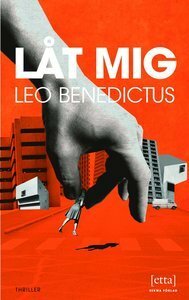 Låt mig by Leo Benedictus