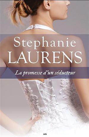 La promesse d'un séducteur by Stephanie Laurens