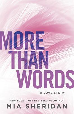 More Than Words: A Love Story by Mia Sheridan