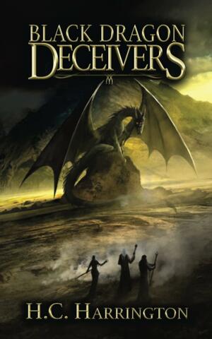 Black Dragon Deceivers by H.C. Harrington