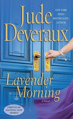 Lavender Morning by Jude Deveraux