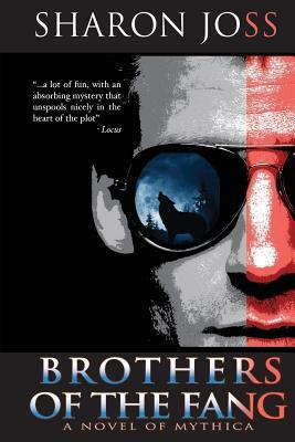 Brothers of the Fang by Sharon Joss