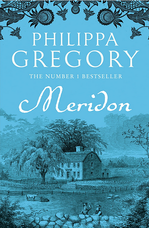 Meridon by Philippa Gregory