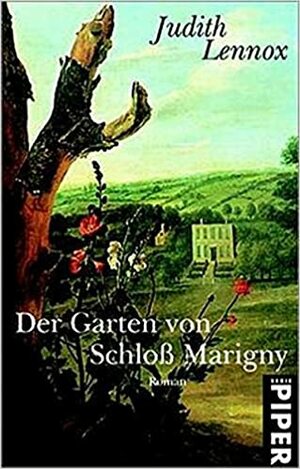 Der Garten von Schloss Marigny by Judith Lennox