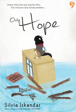 Only Hope by Silvia Iskandar