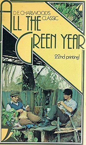 All The Green Year by Don Charlwood