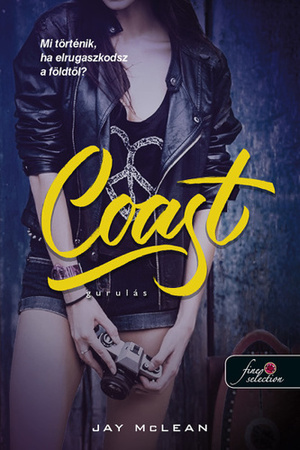 Coast - Gurulás by Jay McLean