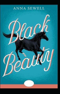 Black Beauty Annotated by Anna Sewell