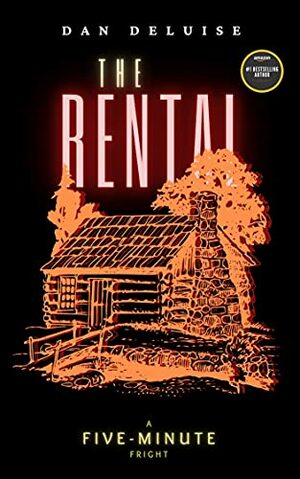 The Rental by Dan DeLuise