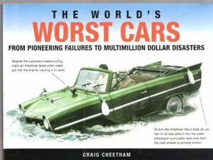 The World's Worst Cars by Craig Cheetham
