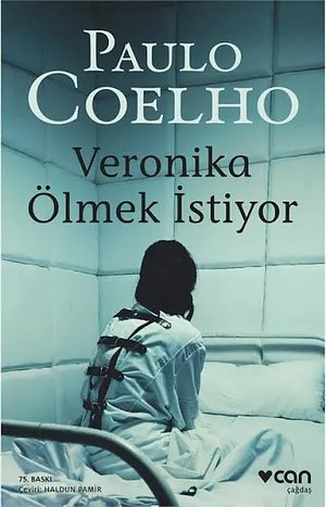 Veronika Ölmek Istiyor by Paulo Coelho