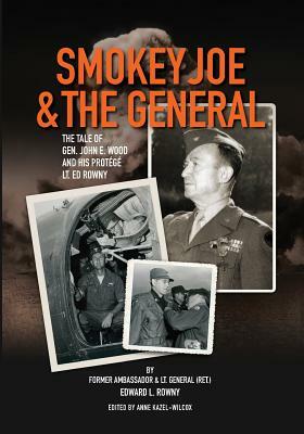 Smokey Joe & the General by Edward L. Rowny