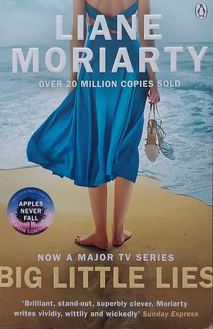 Big Little Lies by Liane Moriarty