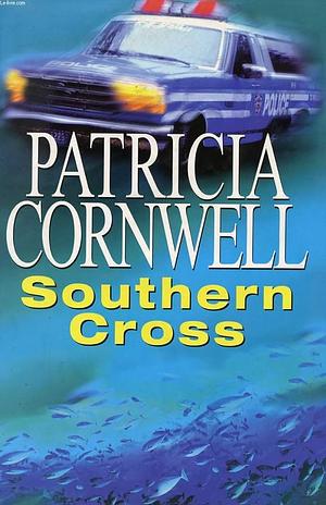 Southern Cross by Patricia Cornwell