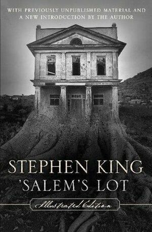 Salem's Lot: Illustrated Edition by Jerry N. Uelsmann, Stephen King