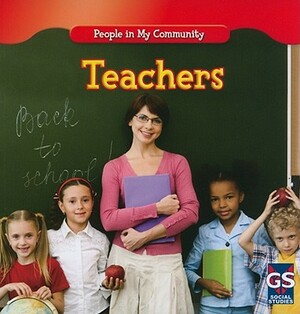 Teachers by JoAnn Early Macken