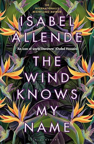 The Wind Knows My Name by Isabel Allende