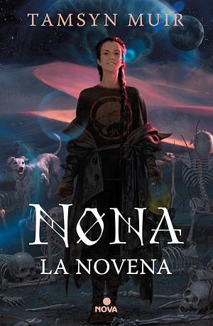 Nona la novena by Tamsyn Muir