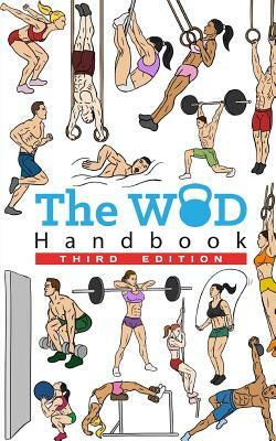 The WOD Handbook - 3rd Edition by Peter Keeble