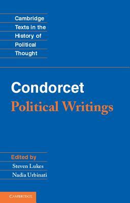 Condorcet: Political Writings by 