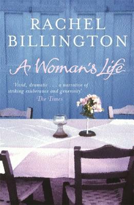 A Woman's Life by Rachel Billington