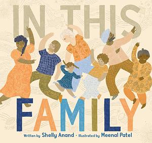 In This Family by Shelly Anand